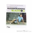 Blackroll Funktionelles Faszientraining Book, Blackroll, Multicolore, , , 0222-10058, 5637924506, 9783868836943, N1-01.jpg