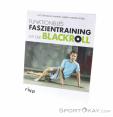 Blackroll Funktionelles Faszientraining Book, Blackroll, Multicolore, , , 0222-10058, 5637924506, 9783868836943, N2-02.jpg
